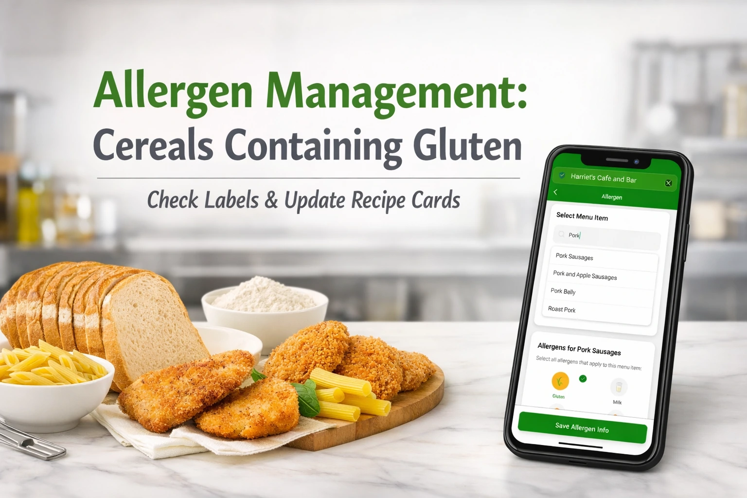 Allergen Management: Cereals Containing Gluten